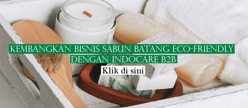 Bisnis sabun batang eco-friendly di sini